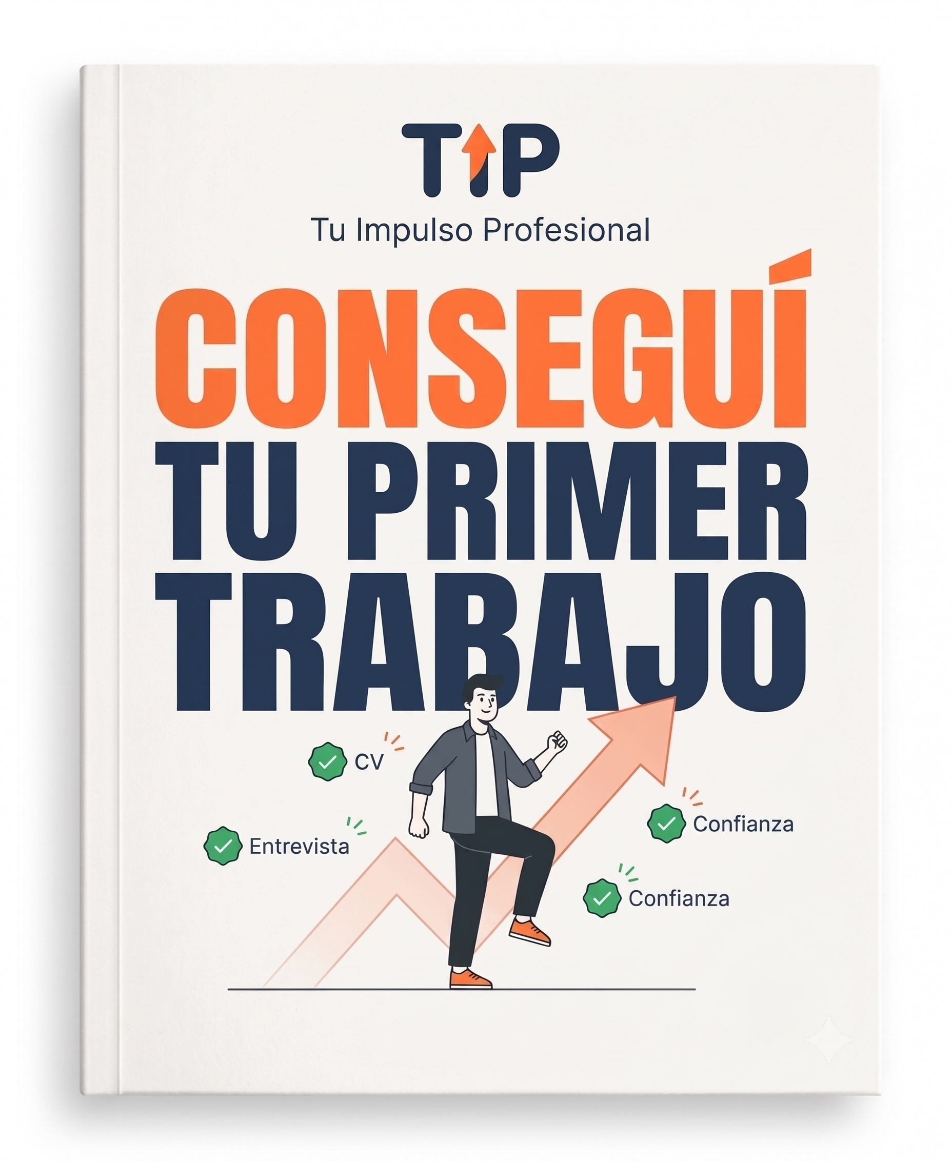 CONSEGUÍ TU PRIMER TRABAJO